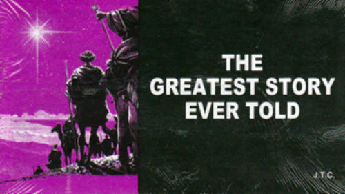 Tracts greatest story ever - greatest,