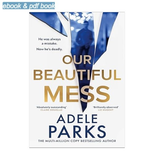 Our beautiful mess - our,