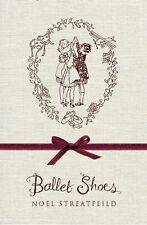 Ballet Shoes by Streatfeild, Noel Hardback Book The Cheap Fast Free Post