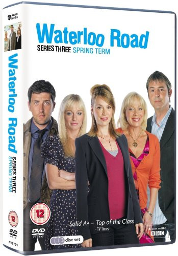 Waterloo road series three - waterloo, road: