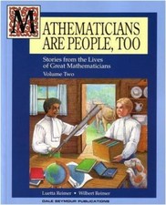 Mathematicians Are People, Too: Stories fr- paperback, Luetta Reimer, 0866515097