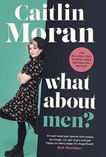 What About Men?,Caitlin Moran