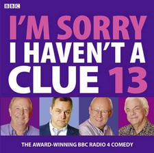 Im Sorry I Havent a Clue 13 (BBC Audio) CD Highly Rated eBay Seller Great Prices