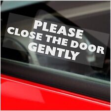 2 x Stickers Please Close The Door Gently WINDOW Signs Car Mini Cab Taxi Van WC