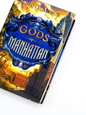 Scott Mebus / GODS OF MANHATTAN Signed 1st Edition 2008