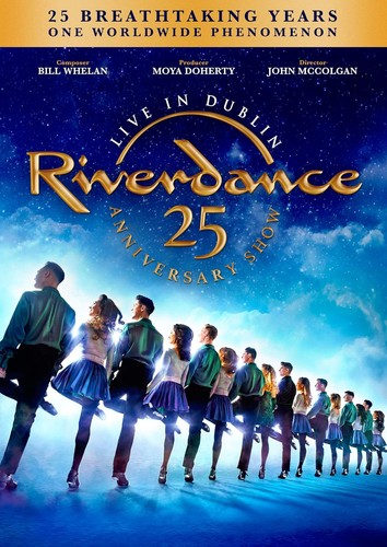 Riverdance the 25th - riverdance,