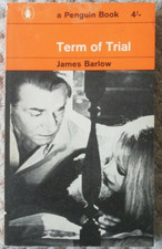 Term Of Trial by James Barlow