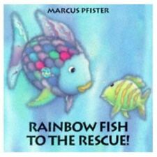 Rainbow Fish to the Rescue-Marcus Pfister