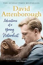 Adventures of a Young Naturalist: SIR DAVID ATTENBOROUGH'S ZOO  .9781473664968
