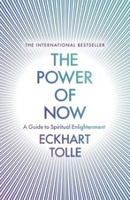The power of now: a guide to