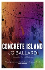 Concrete Island-J. G. Ballard, Neil Gaiman
