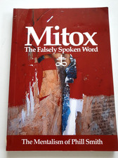 MITOX: THE FALSELY SPOKEN WORD by Phil Smith - SIGNED Mentalism Magic Trick Book
