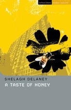 A Taste of Honey (Student Editions)-Shelagh Delaney, Elaine Aston, Glenda Leemi