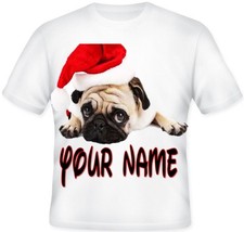 Girls Boys Personalised Santa Pug Puppy Christmas T Shirt Great Gift idea!!