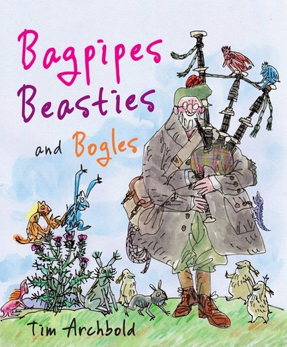 Bagpipes beasties and bogles - and,