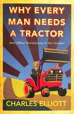Why Every Man Needs a Tractor