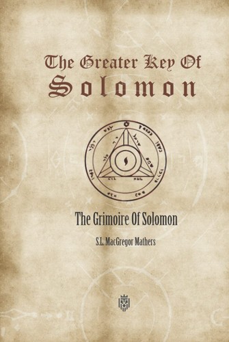 The greater key solomon - the,