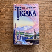 Guy Gavriel KAY: Tigana *