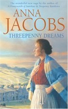 Threepenny Dreams,Anna Jacobs