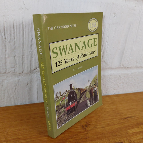 Swanage 125 years - swanage:, railways