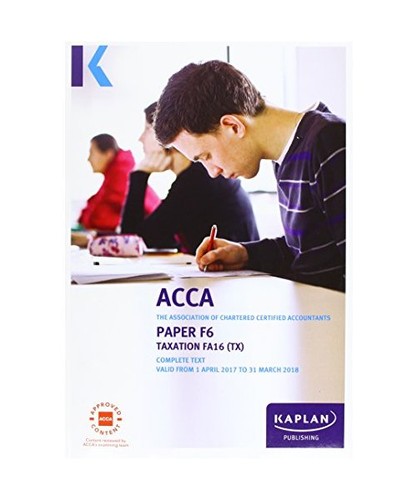 Acca taxation fa2016 - acca, f6