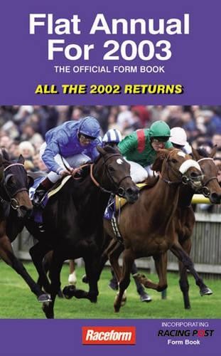 Raceform flat annual 2003 - raceform,