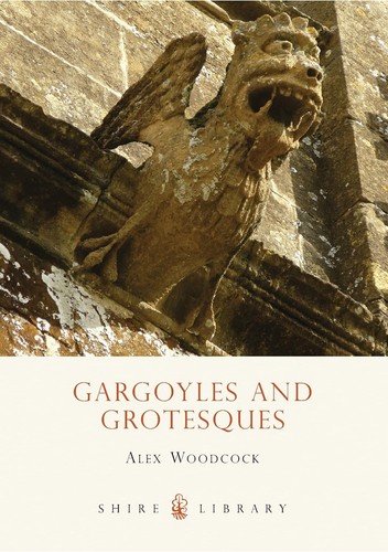 Gargoyles and grotesques - gargoyles,