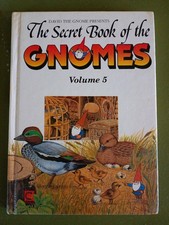 The Secret World Of The Gnomes