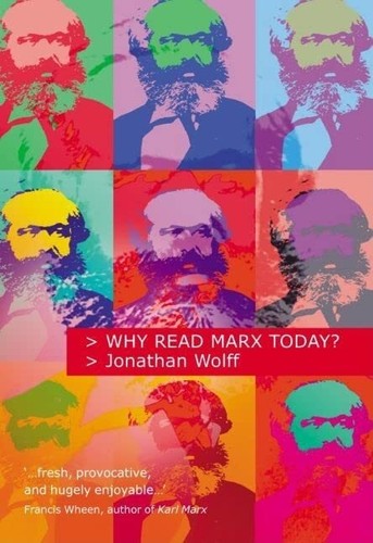 Why read marx today by - why,