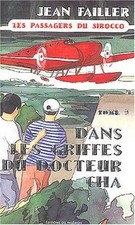 Les Passagers du sirocco, tome