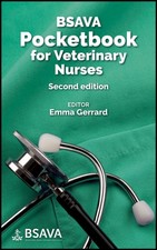 BSAVA Pocketbook for Veterinary Nurses by Emma Gerrard PAPERBACK 9781910443880