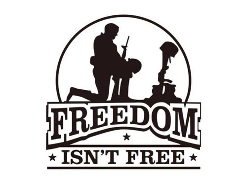 Freedom isnt free - 'freedom,