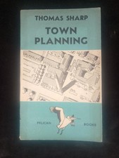 Town Planning by Thomas Sharp