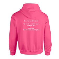 THE WORLD IS A BETTER PLACE WITH YOU IN IT Hoodie Mens Womens