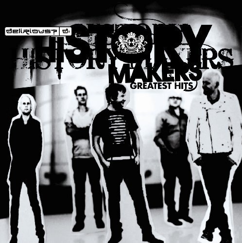 Delirious history makers - delirious?,