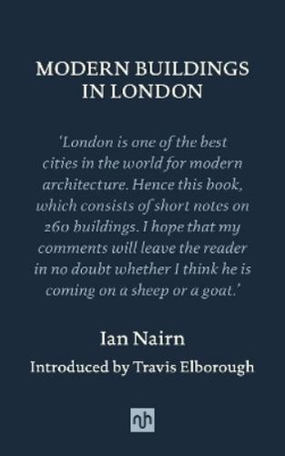 Ian nairn modern buildings - modern, in