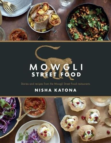 Mowgli street food stories - mowgli, food: