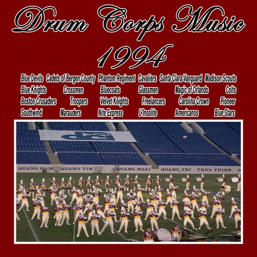 Drum corps music 1994 - corps,