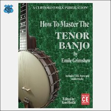 HOW TO MASTER THE TENOR BANJO