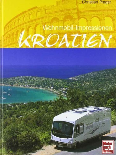 Motorhome impressions croatia - motorhome,