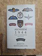 Arnhem 1944 The Airborne