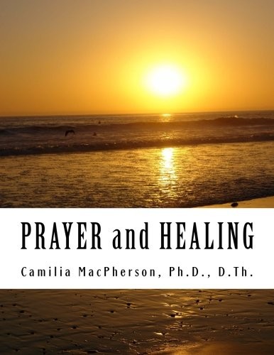 Prayer and healing told - healing:,