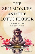 The Zen Monkey and the Lotus