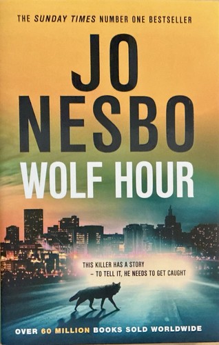 Wolf hour nesbo - by, jo