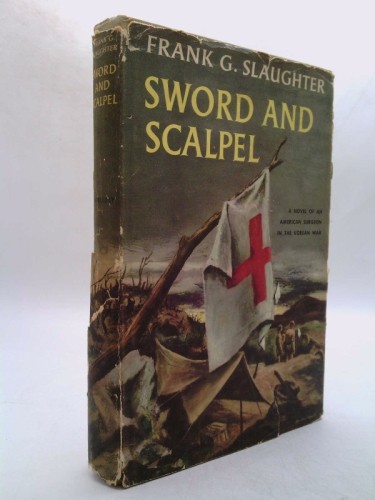 Sword and scalpel american - and, an