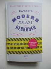 EATON'S MODERN READY RECKONER, 2018, hardcover, trivia