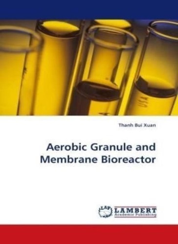 Aerobic granule and - aerobic,