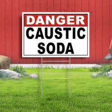 Danger Caustic Soda Indoor