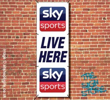 SKY SPORTS LIVE HERE OUTDOOR BANNER SIGN FOR PUBS BARS waterproof VERTICAL SIGN
