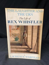 Book - The Life of Rex Whistler - Laurence Whistler - 1987 (1513)